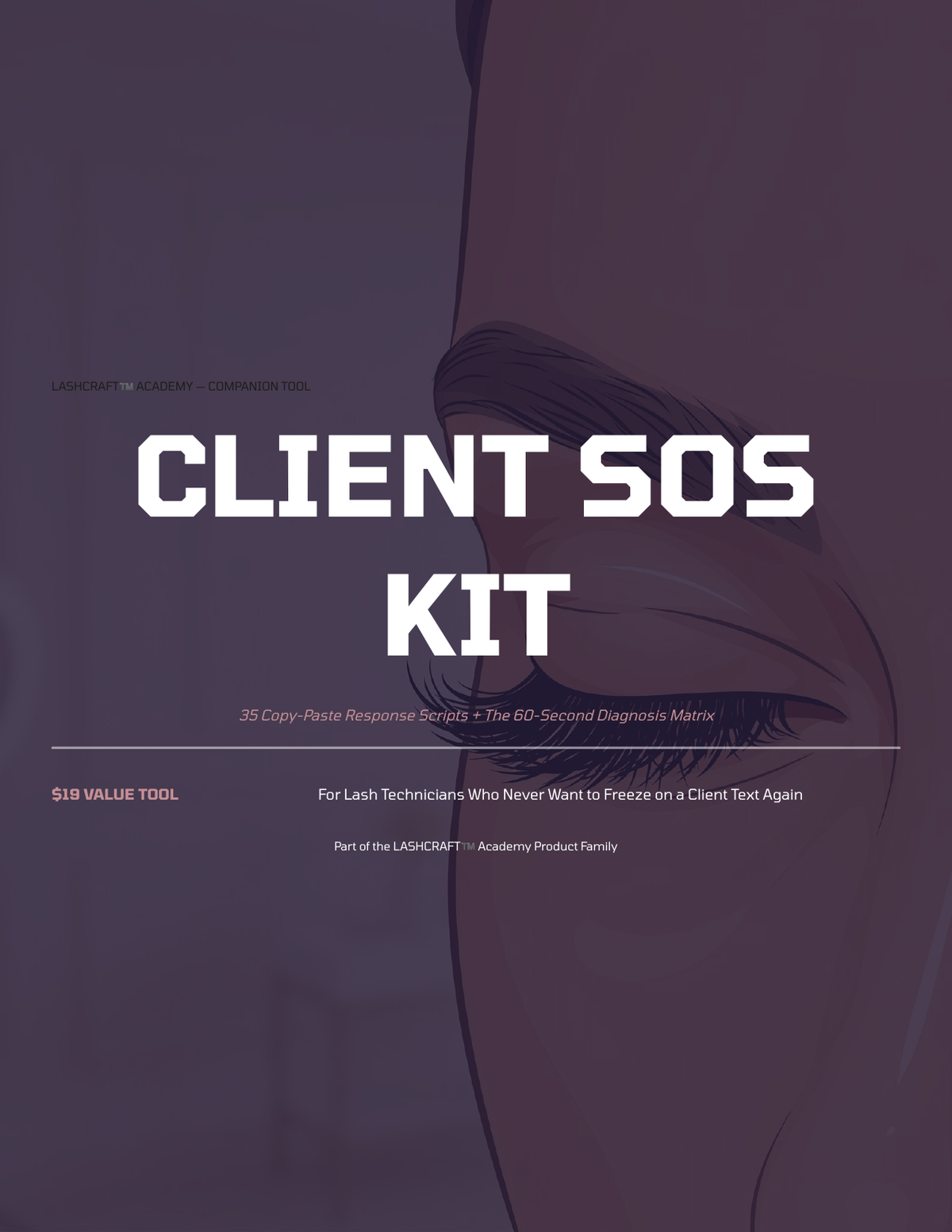 LASHCRAFT™ Client SOS Kit